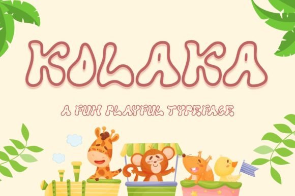 Kolaka: A Cute and Fun Display Font for Creative Branding