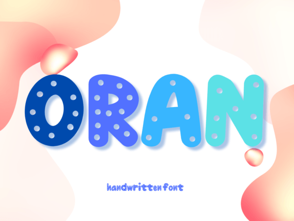 Oran Font: A Fun and Quirky Display Font for Makers