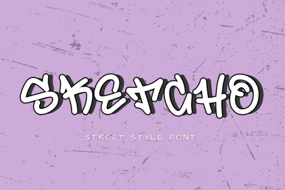 Sketcho: A Street-Style Display Font for Bold Brand Identity