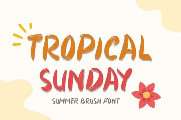 Tropical Sunday Font for Summer Branding & Business Design
