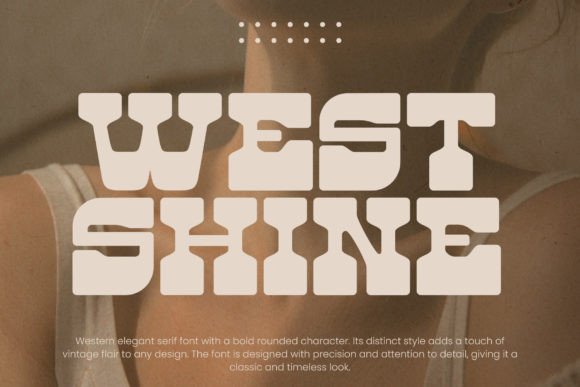 West Shine Display Font for Western-Themed Campaigns