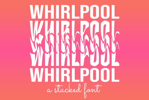 Whirlpool Font: A Quirky Display Typeface for Scroll-Stopping Visuals